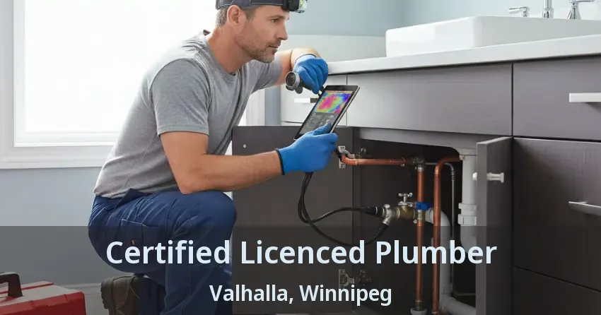 Certified Licenced Plumber Valhalla, Winnipeg - MB