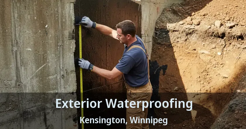 Exterior Waterproofing Kensington, Winnipeg - MB