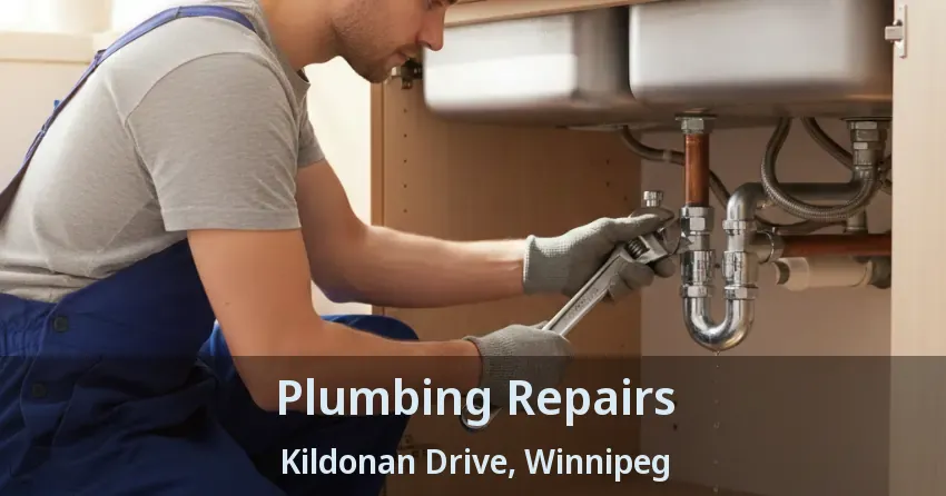 Plumbing Repairs Kildonan Drive, Winnipeg - MB